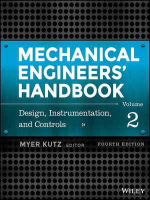 cover image of Mechanical Engineers' Handbook, Design, Instrumentation, and Controls